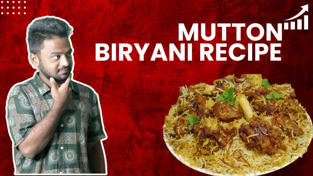 Mutton birayani recipe